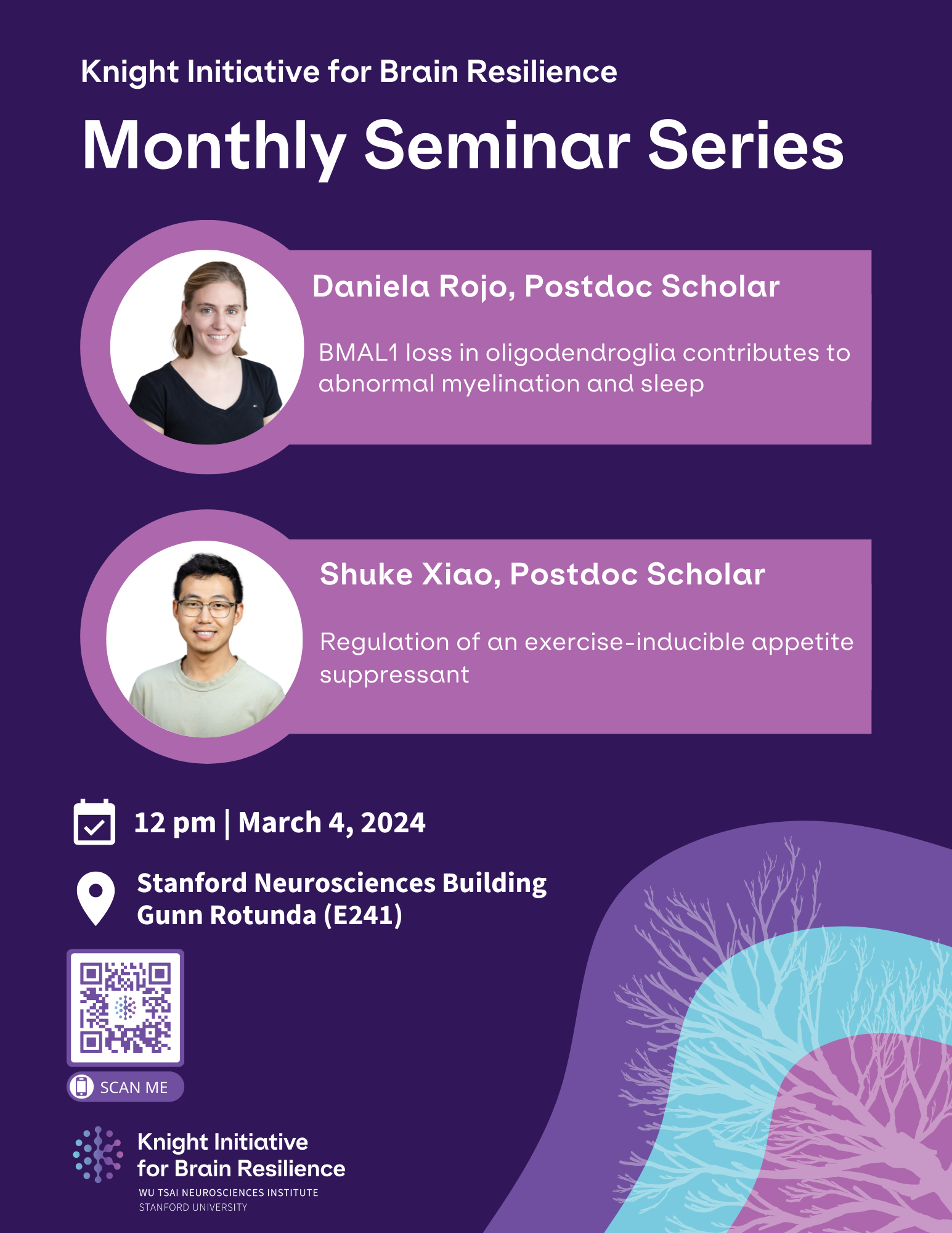 Knight Initiative for Brain Resilience, Monthly Seminar Series, Shuke Xiao, Regulation of an exercise-inducible appetite suppressant, Daniela Rojo, BMAL1 loss in oligodendroglia contributes to abnormal myelination and sleep