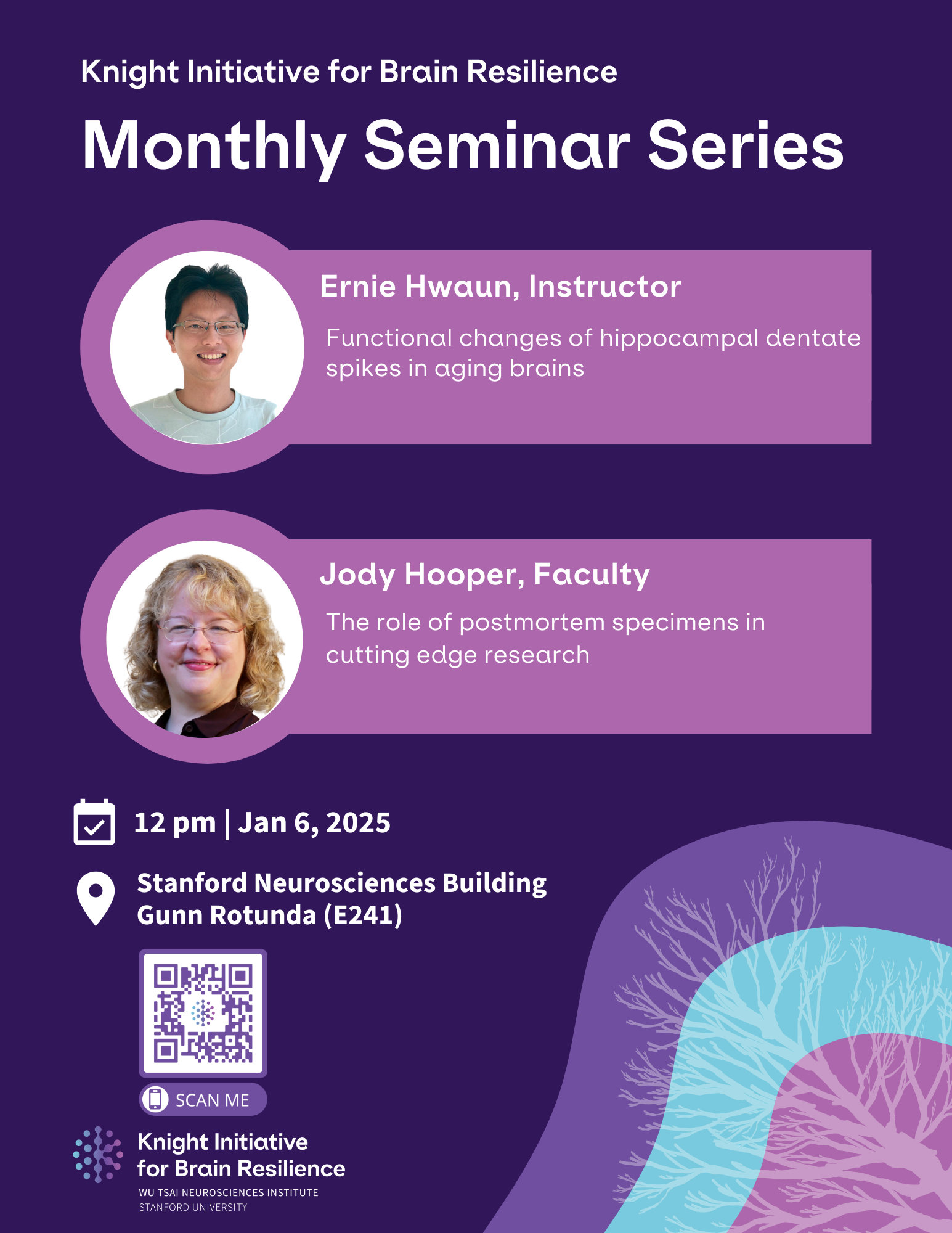 Ernie Hwaun will present a talk on “Functional changes of hippocampal dentate spikes in aging brains,” and Jody Hooper will discuss “The role of postmortem specimens in cutting edge research.” They will share their research insights and field experiences, followed by an open Q&A. This will be a casual, lab-style discussion.