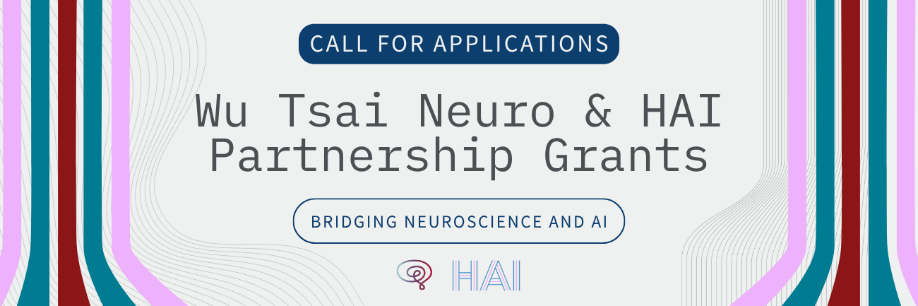Wide banner graphic announcing the call for applications for Wu Tsai Neuro & HAI Partnership Grants. Navy header reads “Call for Applications,” with the main title centered. A pill-shaped label says “Bridging Neuroscience and AI.” Curved teal, pink, red, and white vertical stripes border both sides, with the Wu Tsai Neuro and HAI logos at bottom.
