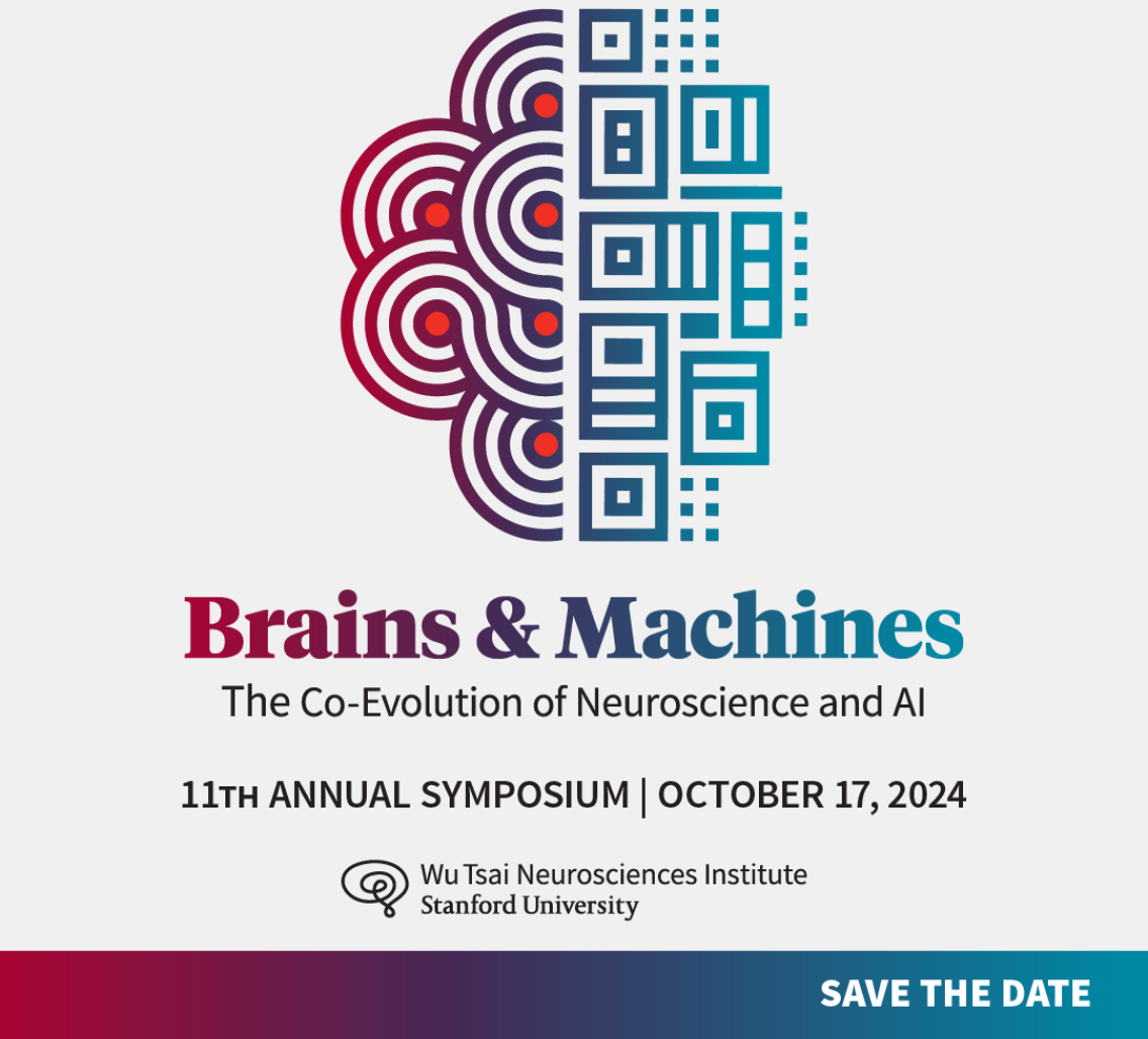 An abstract-geometric-tech styled logo of a brain with a red-purple-blue gradient. Brains and Machines: The Co-Evolution of Neuroscience and AI. 11th Annual Symposium, October 17th, 2024. Wu Tsai Neuroscience Institute.